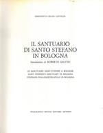 Il Santuario di Santo Stefano in Bologna