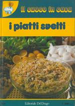 I piatti svelti