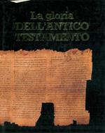 La gloria dell'Antico Testamento