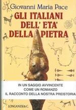 Gli italiani dell'età della pietra