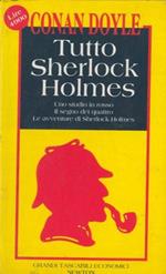 Uno studi in rosso. Il segno dei quattro. Le avventure di Sherlock Holmes