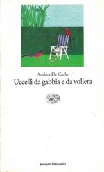 Uccelli da gabbia e da voliera