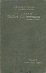 Vademecum diagnostico. terapeutico per studenti e medici compilato dai dottori Heinrich Schmidt. L. Friedheim. A. Lamhofer e J. Donat di Lipsia. Seconda edizione italiana sulla XII e ultima edizione tedesca con speciale riguardo alla Farmacopea it