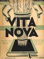 Vita nova. Direttore G. Saitta. Pubblicazione mensile illustrata dell'Università fascista di Bologna