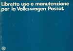 Volkswagwen Passat. Libretto uso e manutenzione