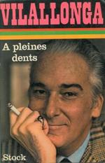 A pleines dents. Entretiens avec Guy Monreal