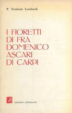 I fioretti di Fra Domenico Ascari di Carpi