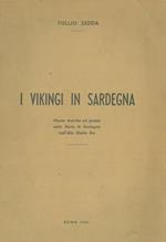 I Vikingi in Sardegna. Nuove ricerche ed ipotesi sulla storia di Sardegna nelL'Alto Medio Evo