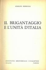 Il brigantaggio e l'unità d'Italia