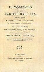 Il comento di ser Martino dalL'Aja. Nel quale spiegasi a donna Berta dal Mulino un libretto, che venne alla luce nel 1792. Con L'aggiunta di un dialogo fra uno stampatore, ed un poetuzzo. Dedicato alla sublime, ed eccelsa Torre degli Asinelli, signora d