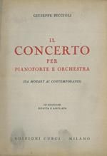 Il concerto per pianoforte e orchestra (Da Mozart ai contemporanei)