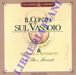 Il conto sul vassoio. Cabarets decorati e ricevute di ristoranti, alberghi e osterie tra Otto e Novecento. Collezioni e curiosità intorno al 1902