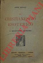 Il cristianesimo esoterico o i misteri minori