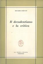 Il decadentismo e la critica