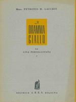 Il dramma giallo. (La Cina perseguitata)