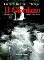 Il Giordano un fiume tra i due Testamenti