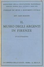 Il Museo degli argenti in Firenze