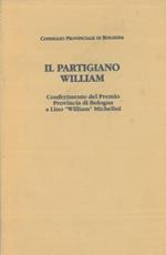 Il partigiano William. Cerimonia di conferimento del Premio Provincia di Bologna 1993 a Lino “William” Michelini. Palazzo Malvezzi, 9 giugno 199