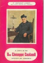 Il servo di Dio Don Giuseppe Gualandi fondatore della Piccola Missione per i Sordomuti e degli Istituti Gualandi per i medesimi