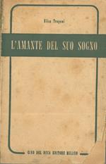 L' amante del suo sogno