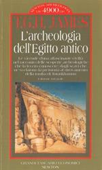 L' archeologia dell'Egitto antico