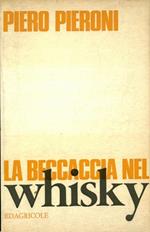 La beccaccia nel whisky