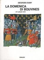 La domenica di Bouvines