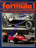 La storia della Formula 1. I campionati 1950/1969