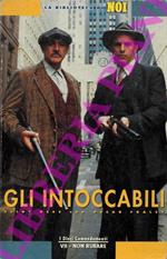 La vera storia di The Untouchables. Gli intoccabili