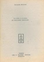 La vita e l'opera di Giovanni Crocioni