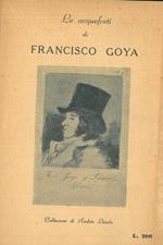 Le acqueforti di Francisco Goya