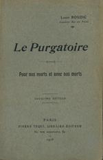 Le Purgatoire. Pour nos morts et avec nos morts