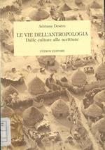 Le vie dell'antropologia