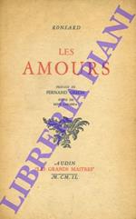 Les amours. Préface de Fernand Gregh. Notes de René Laparra