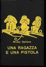 Una ragazza e una pistola