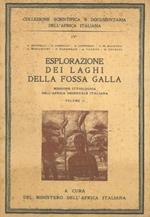 Esplorazione dei laghi della fossa Galla. Missione ittiologica dell'Africa Orientale Italiana. Vol. II