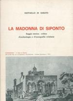 La Madonna di Spinoto. Saggio storico - critico d'archeologia e d'iconografia cristiana