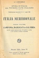 Italia meridionale. Terzo volume. Campania, Basilicata e Calabria