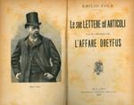 Le sue lettere ed articoli e il suo processo per l’affare Dreyfus