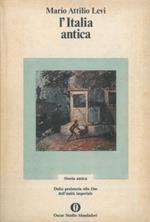 L' Italia antica. Edizione aggiornata e ridotta dall'autore