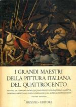 I grandi maestri della pittura italiana del quattrocento