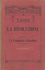 La Rivoluzione. Parte seconda: Conquista Giacobina