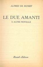 Le due amanti e altre novelle