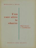 Una voce oltre le sbarre. (Esperienze e confidenze)