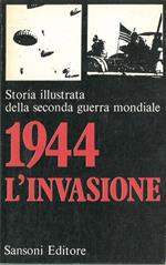 1944. L'invasione