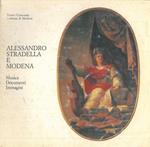 Alessandro Stradella e Modena. Musica. Documenti. Immagini. Catalogo mostra, Modena, 1984