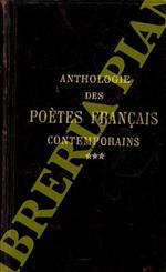 Anthologie des poètes français contemporains. Le Parnasse et le écoles postérieures au Parnasse (1866-1912). Tome Troisième
