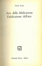 Arte della falsificazione. Falsificazione dell'arte