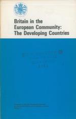 Britain in the European Community : The Developing Countries