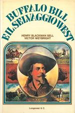 Buffalo Bill e il selvaggio west
